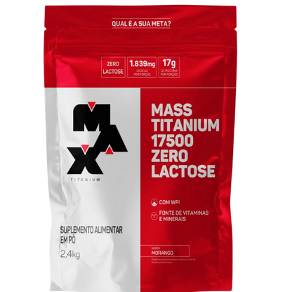 Hipercalórico Mass Titanium Zero Lactose 2,4kg - Max Titanium