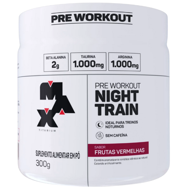 Pré-Treino Night Train 300g - Max Titanium